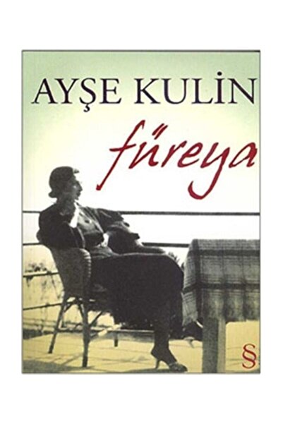 Everest Yayınları Füreya - Ayşe Kulin -