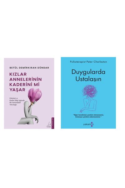 Destek Yayınları 2 Kitap/Kızlar Annelerinin Kaderini mi Yaşar + Duygularda Us...