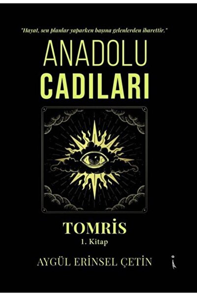 İkinci Adam Yayınları Anadolu Cadıları Tomris - 1.Kitap
