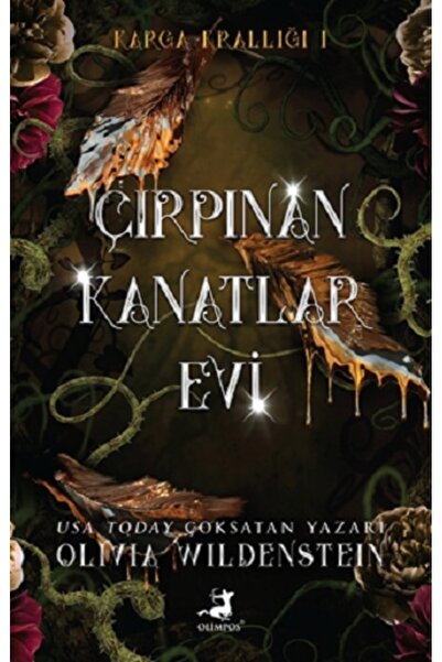 Olimpos Yayınları Karga Krallığı 1 - Çırpınan Kanatlar Evi