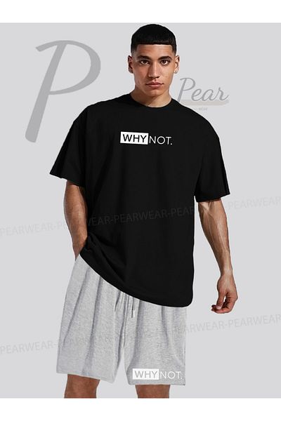 Pear Wear Men's Why Not Printed Oversize T-Shirt Shorts Double Set
