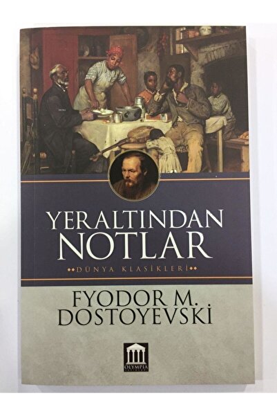 Olympia Yayınları Yeraltından Notlar