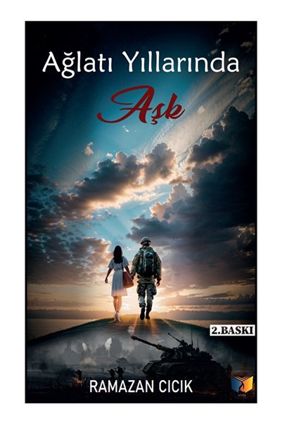 Ateş Yayınları Ağlatı Yıllarında Aşk</DNTCTMS> /  رمضان سيسيك / Ateş Yayınlar...