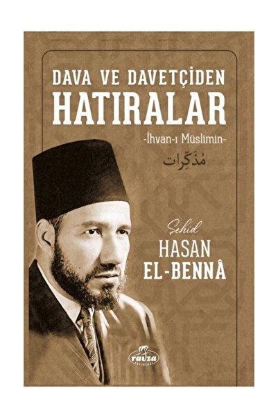 Ravza Yayınları Dava ve Davetçiden Hatıralar (İhvan-ı Müslimin)