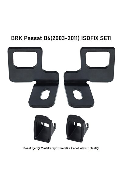 Brk robotics Passat B6 Birebir Uyumlu Isofix Aparatı Ve Plastiği Pmp
