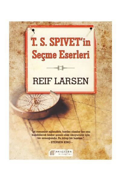 Akıl Çelen Kitaplar T.s.spivet’in Seçme Eserleri