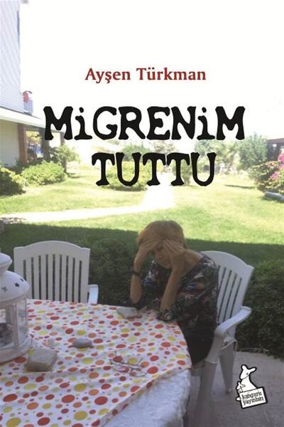 Kanguru Yayınları Migrenim Tuttu
