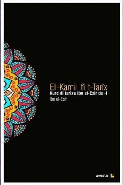 Avesta Yayınları Kurd di Tarixa Ibn el-Esir de (2 Cilt Takım) - El-Kamil fi t...