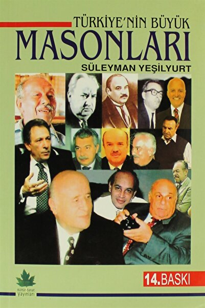 Final Kültür Sanat Yayınları Türkiye'nin Büyük Masonları / Süleyman Yeşilyurt...
