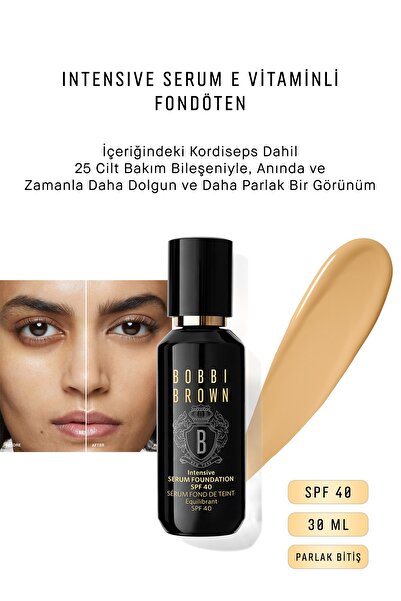 BOBBI BROWN Intensive Serum E Vitaminli Fondöten Spf 40 Parlak Bitiş 30 ml - ...