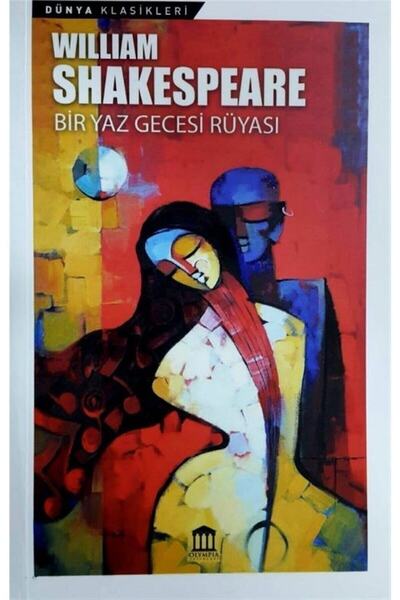 Olympia Yayınları Bir Yaz Gecesi Rüyası - William Shakespeare -
