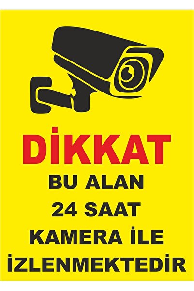 Genel Markalar Bu Alan Kamera Ile Izlenmektedir Uyarı Ikaz Levhası Sac
