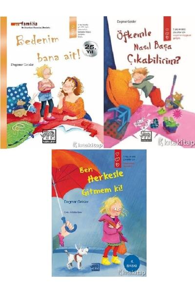 Kronik Kitap Ben Herkesle Gitmem ki!-Öfkemle Nasıl Başa Çıkabilirim?-Bedenim ...