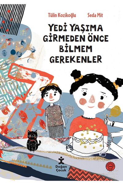 Doğan Çocuk 7 Yaşıma Girmeden Önce Bilmem Gerekenler / Tülin Kozikoğlu / Doğa...