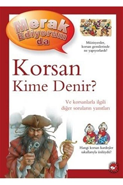 Beyaz Balina Yayınları Merak Ediyorum Da Korsan Kime Denir