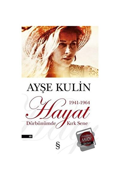 Everest Yayınları Hayat (midi Boy) / / Ayşe Kulin