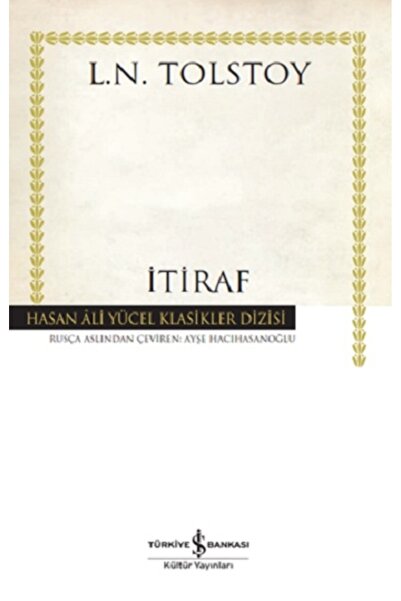 TÜRKİYE İŞ BANKASI KÜLTÜR YAYINLARI İtiraf