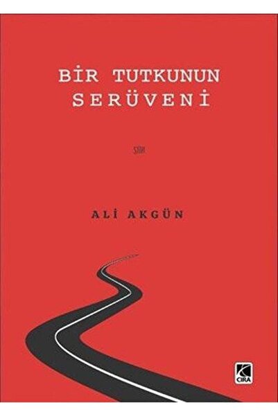 Çıra Yayınları Bir Tutkunun Serüveni