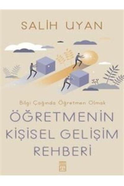 Timaş Yayınları Öğretmenin Kişisel Gelişim Rehberi & Bilgi Çağında Öğretmen O...