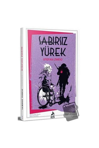 Ren Kitap Sabırsız Yürek, Stefan Zweig, Kitap, Sabırsız Yürek Kitabı, 424 Sayfa