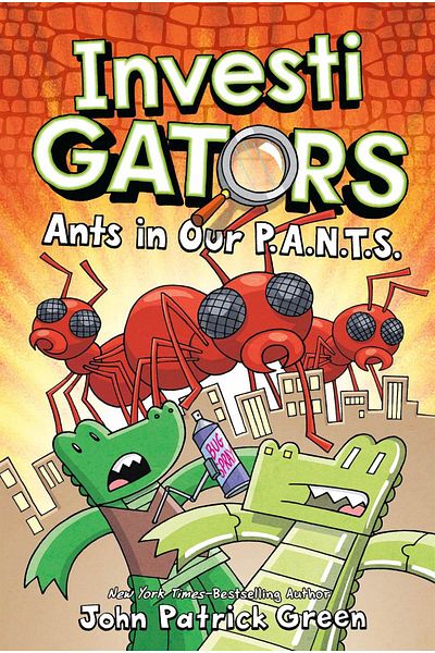 First Second Investigators 4: Ants In Our P.A.N.T.S.