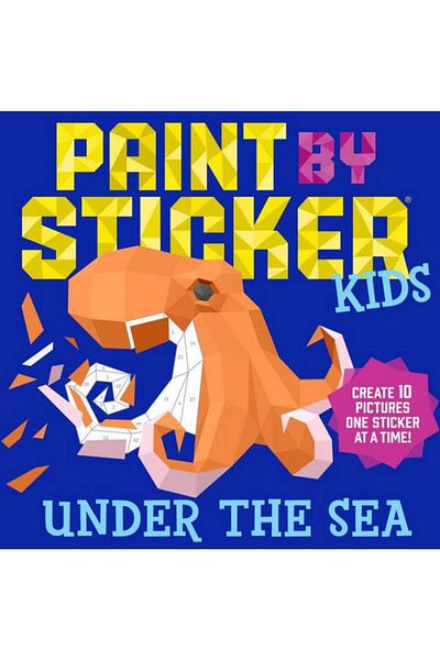 Workman Publishing Paint by Sticker for Kids - Under the Sea: 1 Sticker with 10 Designs