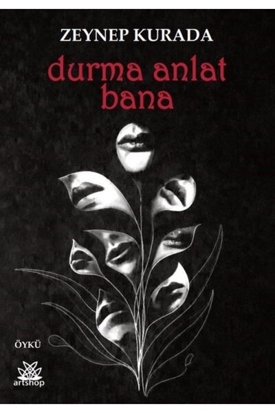Artshop Yayıncılık Durma Anlat Bana