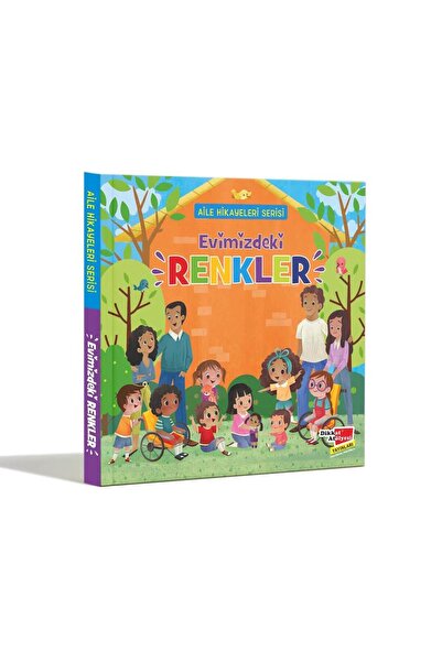 Dikkat Atölyesi Yayınları Aile Hikayeleri Serisi Evimizdeki Renkler
