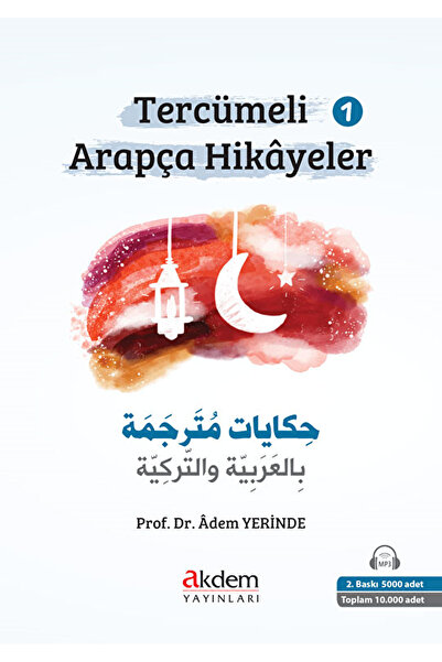 Akdem Yayınları Tercümeli Arapça Hikayeler 1 / Adem Yerinde / Akdem Yayınları...