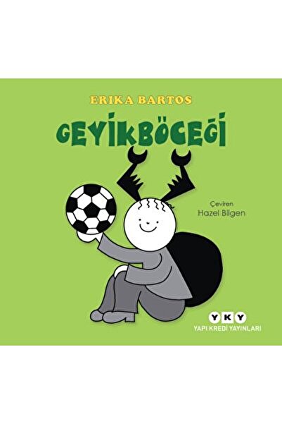Yapı Kredi Yayınları Geyikböceği / Erika Bartos / Yapı Kredi Yayınları / 9789750846670