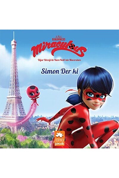 Eksik Parça Yayınları Simon Der Ki - Uğur Böceği Ile Kara Kedi’nin Maceraları