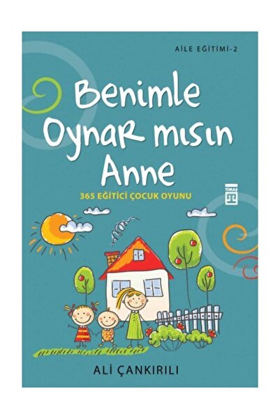 Timaş Çocuk Benimle Oynar Mısın Anne