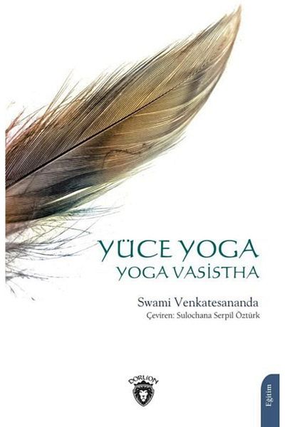 Dorlion Yayınları Supreme Yoga- Yoga Vasistha