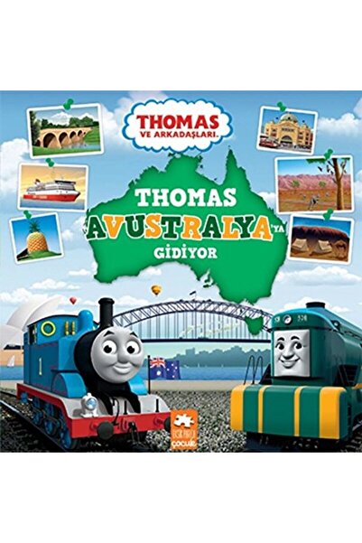 Eksik Parça Yayınları Thomas Avustralya'ya Gidiyor - Thomas ve Arkadaşları / ...