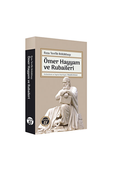 Genel Markalar Ömer Hayyam Ve Rubaileri / Rıza Tevfik Bölükbaşı / / 978625760...