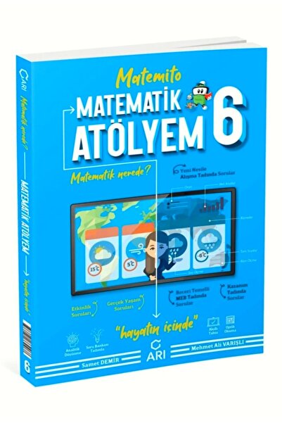 Arı Yayıncılık 2024 Arı Yayınları 6. Sınıf Matematik Atölyem Güncel Baskı
