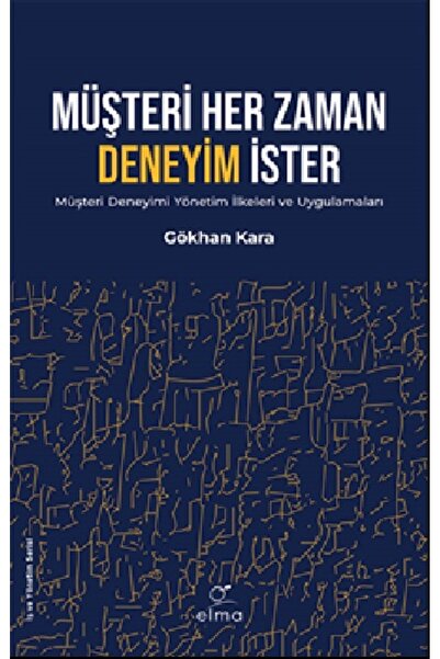ELMA Yayınevi Müşteri Her Zaman Deneyim İster