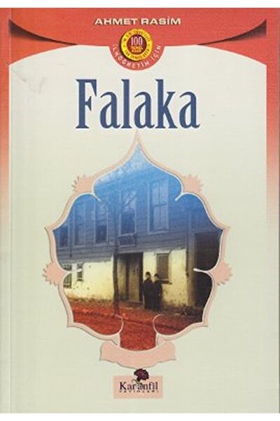 Karanfil Yayınları Falaka / Ahmet Rasim / Karanfil Yayınları / 9789756195642