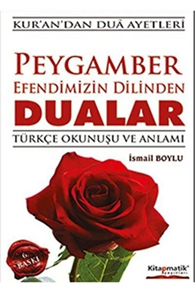 Kitapmatik Yayınları Peygamber Efendimizin Dilinden Dualar - Türkçe Okunuşu V...