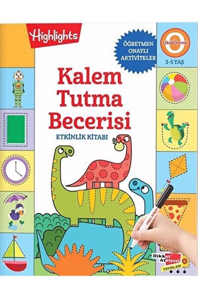 Dikkat Atölyesi Yayınları Kalem Tutma Becerisi Etkinlik Kitabı / Kolektif   9...