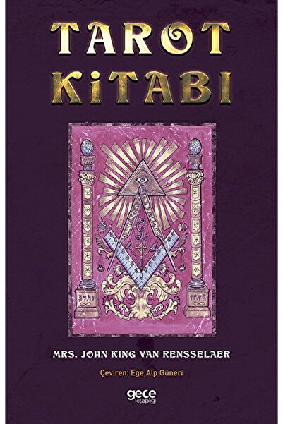 Gece Kitaplığı Tarot Kitabı / John King Van Rensselaer / Gece Kitaplığı / 978...