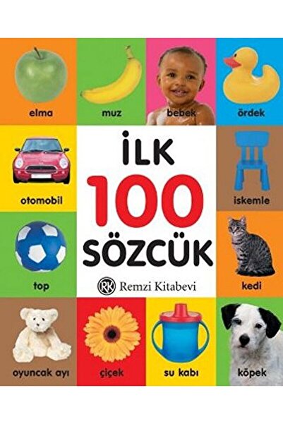Remzi Kitabevi İlk 100 Sözcük (Küçük Boy) / Kolektif / Remzi Kitabevi / 97897...
