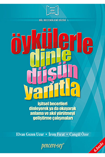 Pencere Sağlık Eğitim Yayınları Öykülerle Dinle Düşün Yanıtla / Cangül Özer /...