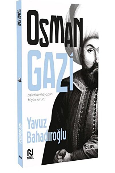 Nesil Yayınları عثمان غازي / يافوز باهادوروغلو / نشرات الجيل / 9789752691742