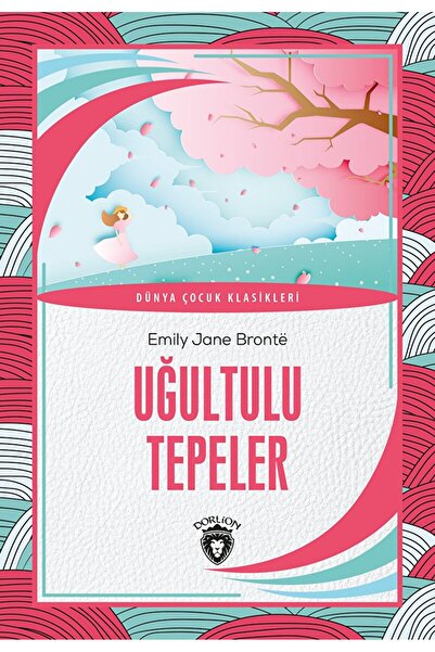 Dorlion Yayınevi Uğultulu Tepeler / Emily Jane Bronte / Dorlion Yayınevi / 97...