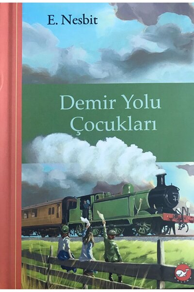 Beyaz Balina Yayınları Demiryolu Çocukları / Edith Nesbit / Beyaz Balina Yayı...