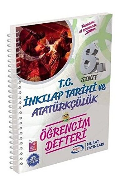 Murat Yayınları 8. Sınıf T.C. İnkılap Tarihi ve Atatürkçülük Öğrencim Defteri...