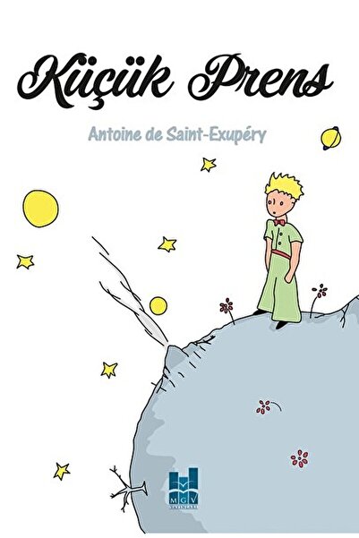 Mgv Yayınları Küçük Prens / Antoine de Saint-Exupery / Mgv Yayınları / 978605...