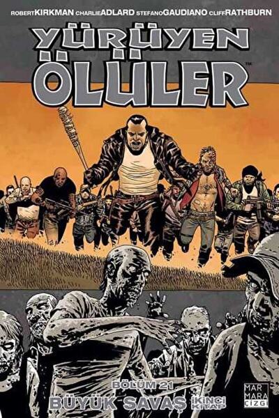 Marmara Çizgi Yürüyen Ölüler Cilt 21 - Büyük Savaş 2 / Robert Kirkman / / 978...