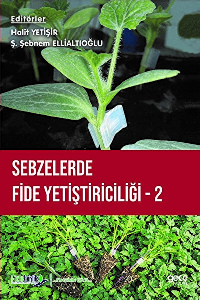 Gece Kitaplığı Sebzelerde Fide Yetiştiriciliği 2 / Kolektif / Gece Kitaplığı ...